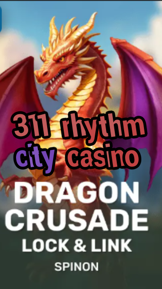 311 rhythm city casino-fqqjrm9vrme7zzjgfjql.com