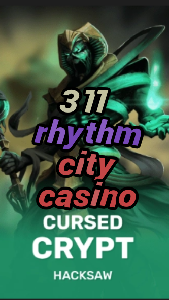 311 rhythm city casino-fqqjrm9vrme7zzjgfjql.com